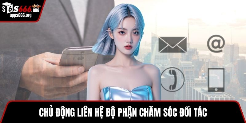 Đăng Ký Đại Lý – Cơ Hội Hợp Tác Bền Vững Với Hoa Hồng Cao Chủ động liên hệ bộ phận chăm sóc đối tác