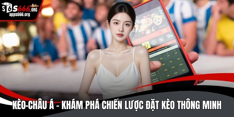 Kèo châu Á