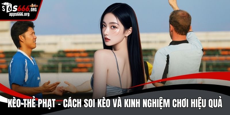Kèo thẻ phạt