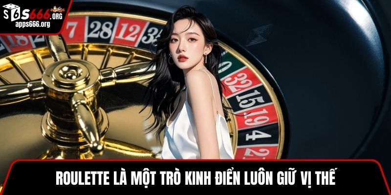 Roulette - Trò Quay Số Kịch Tính Thu Hút Người Tham Gia Roulette là một trò kinh điển luôn giữ vị thế